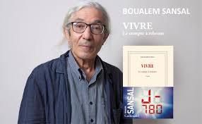 Lire « Vivre » de Boualem Sansal participe de sa libération